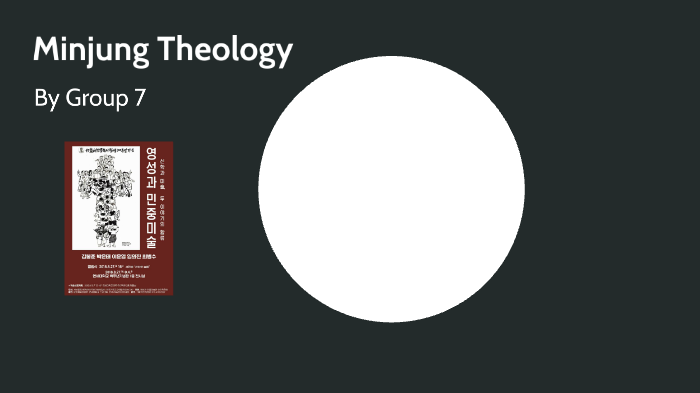 Minjung Theology by Maya Crowe on Prezi