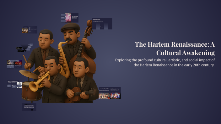 The Harlem Renaissance: A Cultural Awakening by spencer woerner on Prezi