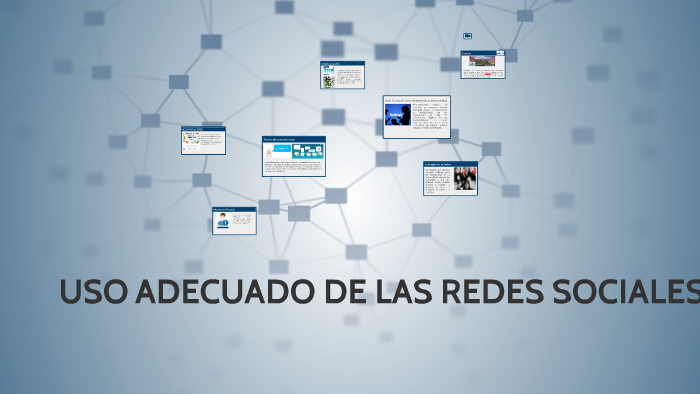 USO ADECUADO DE LAS REDES SOCIALES by Moisés Aroni Mera on Prezi