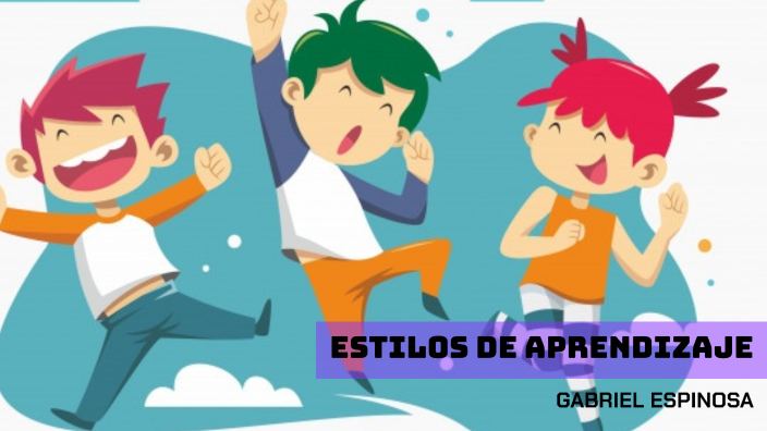 ESTILOS DE APRENDIZAJE by Gabriel Espinosa on Prezi
