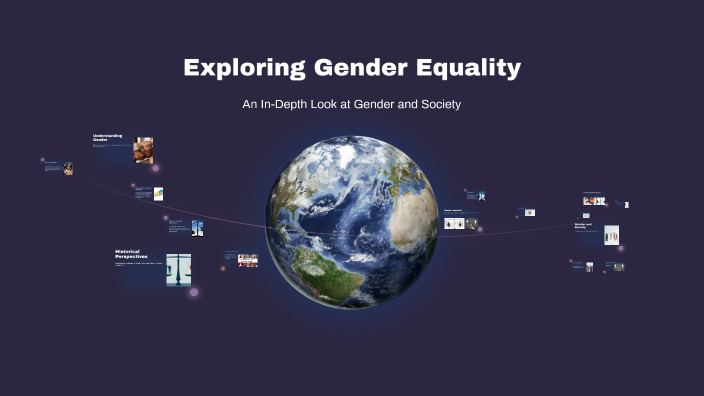 Exploring Gender Equality by Krisyl Quiriones on Prezi