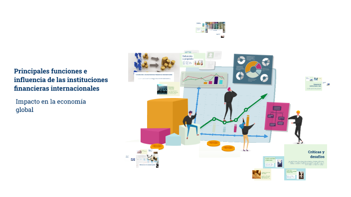 Principales funciones e influencia de las instituciones financieras ...