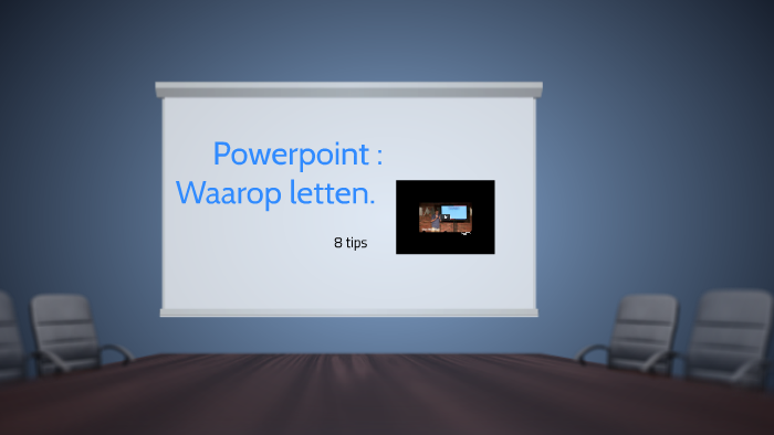 8 tips voor een goede Powerpoint presentatie by Evert De Greef