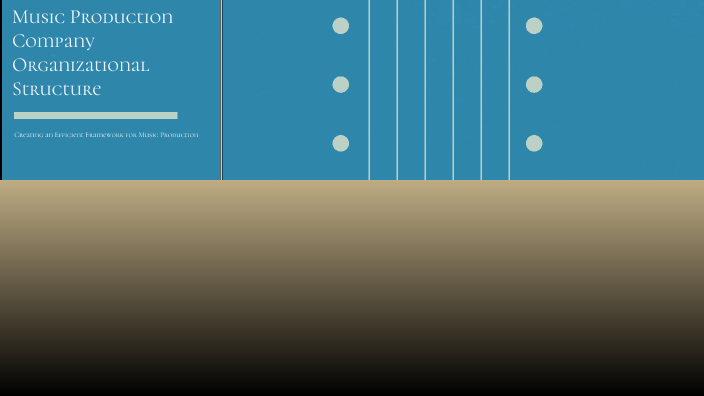Singer Organization Structure Music Production Company Organizational Structure by James Goodwin on Prezi