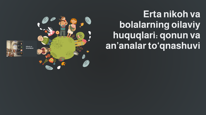 Erta nikoh va bolalarning oilaviy huquqlari: qonun va an’analar to ...