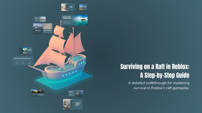 Surviving on a Raft in Roblox: A Step-by-Step Guide by Henry Wabnitz on ...