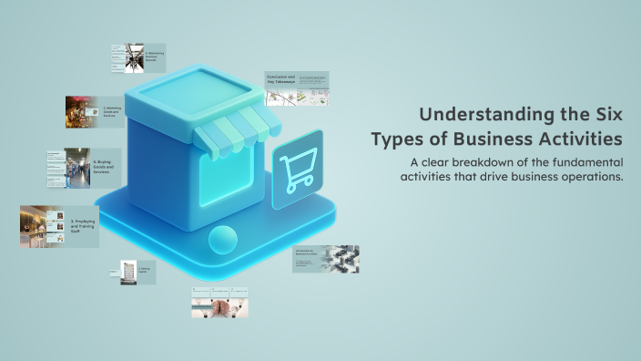 Understanding the Six Types of Business Activities by Nash Townsend on ...