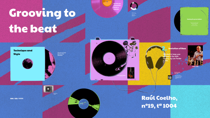 Grooving To The Beat By Raúl Coelho On Prezi