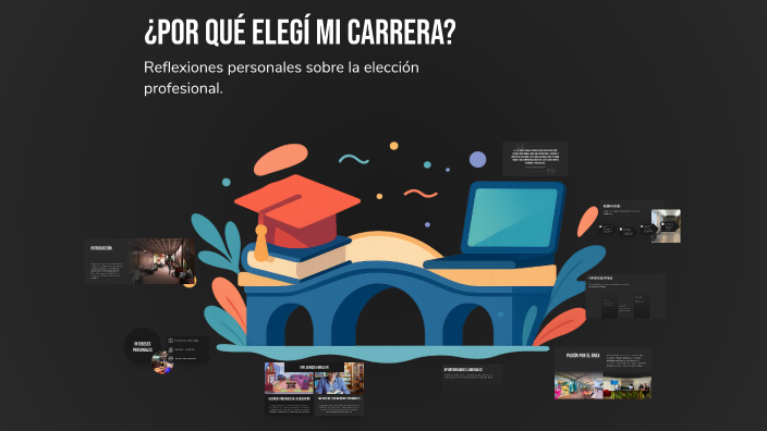 ¿Por qué elegí mi carrera? by Karolin Núñez Fabián on Prezi