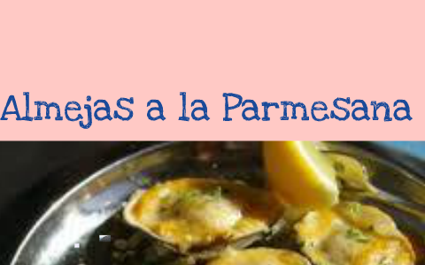 Almejas a la Parmesana by Carla Estefania Venegas Medina