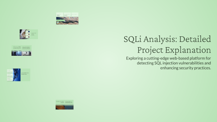 SQLi Analysis: Detailed Project Explanation by Amr Khaled on Prezi