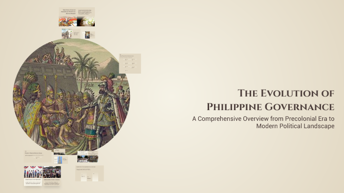 The Evolution of Philippine Governance by Josh Marven on Prezi