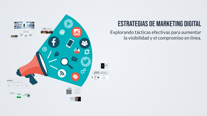 Estrategias de Marketing Digital by Marcos Peralta on Prezi