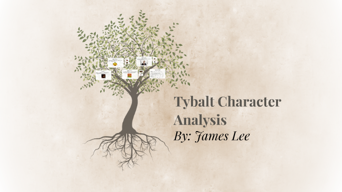 Tybalt Character Analysis By James Lee On Prezi Tybalt Character Analysis By James Lee On Prezi