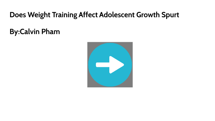 does-weight-training-affect-adolescent-growth-spurt-by-calvin-pham