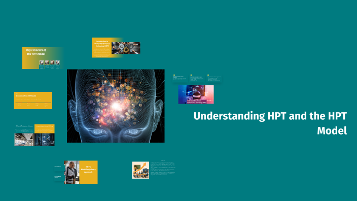 Htp Rationale Understanding HPT and the HPT Model by Tytiana Williams on Prezi