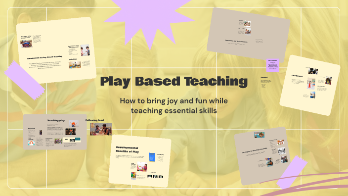 Play Based Teaching by Laura Hamilton on Prezi