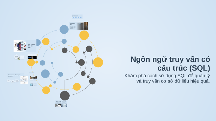 Ngôn ngữ truy vấn có cấu trúc (SQL) by do hien on Prezi