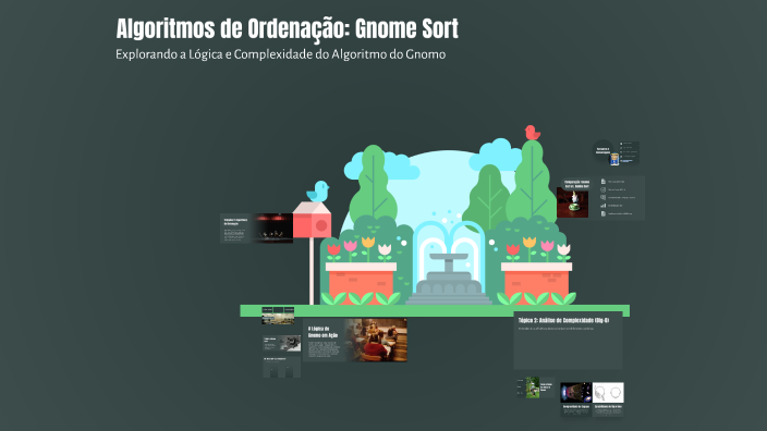 Algoritmos de Ordenação: Gnome Sort by joao guitarra on Prezi