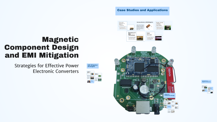 Magnetic Component Design and EMI Mitigation by Vivek Agashe on Prezi