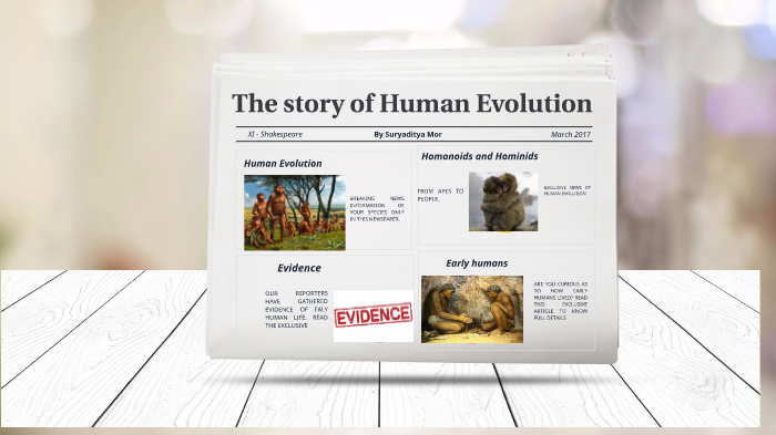The story of Human evolution by Surya Mor on Prezi