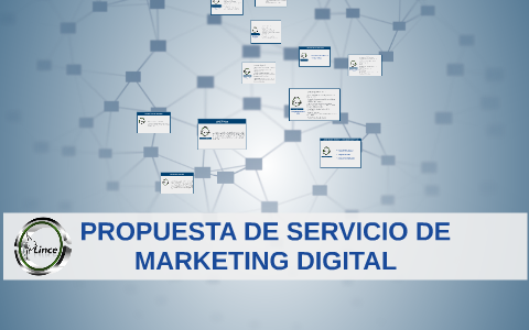 PROPUESTA DE SERVICIO DE MARKETING DIGITAL by eddy andrade on Prezi