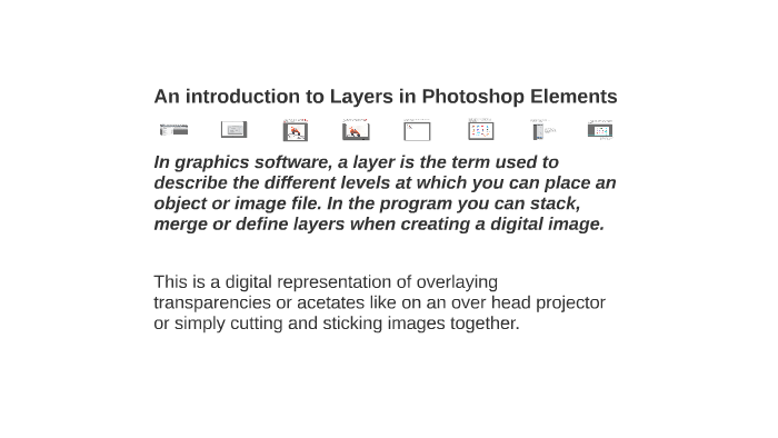 An introduction to Layers in Photoshop Elements by Tim Leek on Prezi