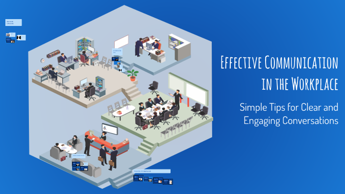 Effective Communication in the Workplace by Ishel Bernal on Prezi