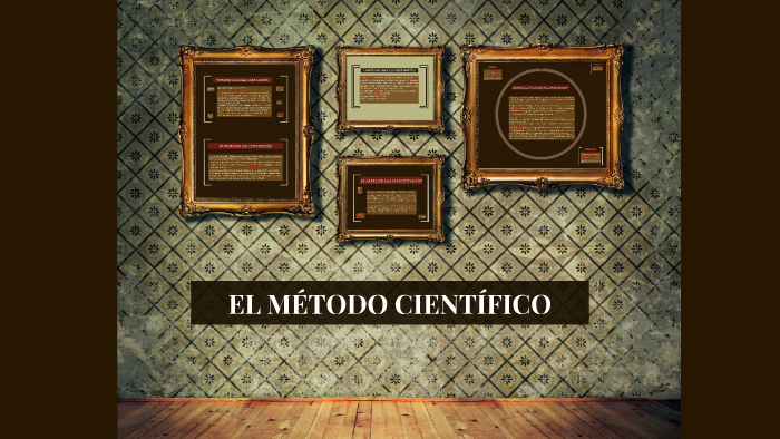 EL MÉTODO CIENTÍFICO by monica castro on Prezi