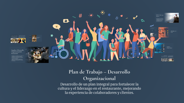 Plan de Trabajo – Desarrollo Organizacional by Missael Martinez on Prezi