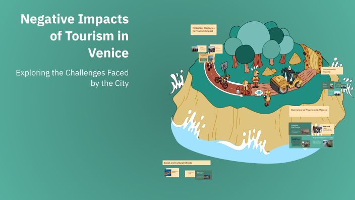Negative Impacts of Tourism in Venice by guneet kour on Prezi