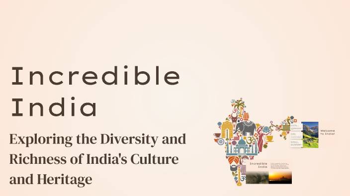 Incredible India by sufiya khan on Prezi