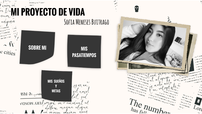 MI PROYECTO DE VIDA by Sofia Meneses on Prezi