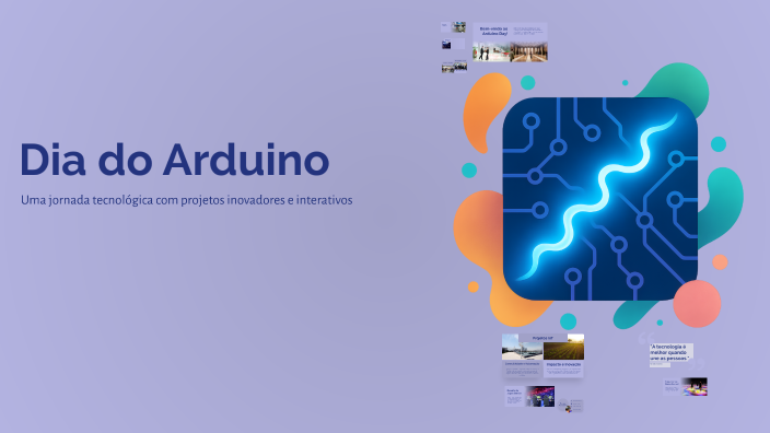 Dia do Arduino by Rafaela lima on Prezi