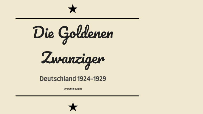 Die Goldenen Zwanziger Zusammenfassung Pdf prezi.com