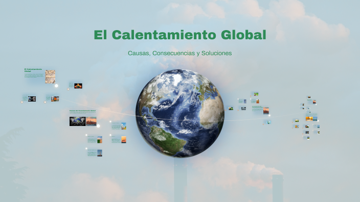 El Calentamiento Global by Paula Andrea Vera meza on Prezi