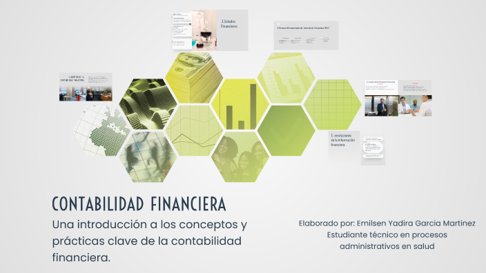 CONTABILIDAD FINANCIERA by Emilsen Yadira García Martínez on Prezi