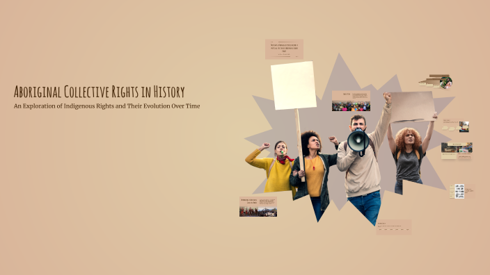 Aboriginal Collective Rights in History by Coltir Bucci on Prezi