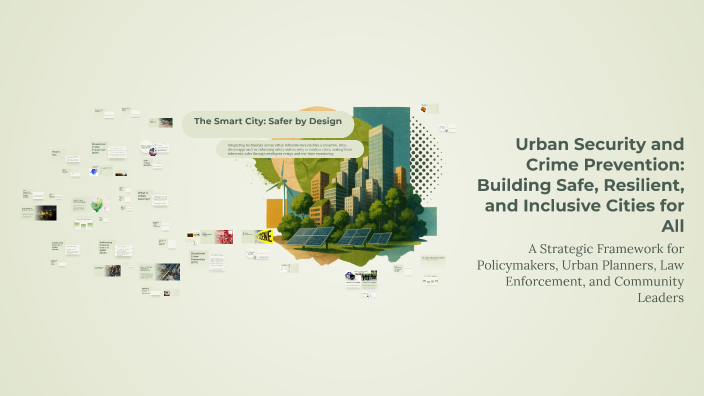 Urban Security and Crime Prevention: Building Safe, Resilient, and ...