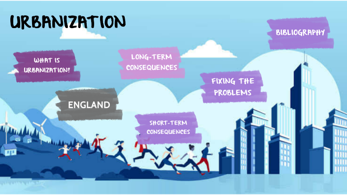 URBANIZATION by Naroa Garmendia Salinas on Prezi