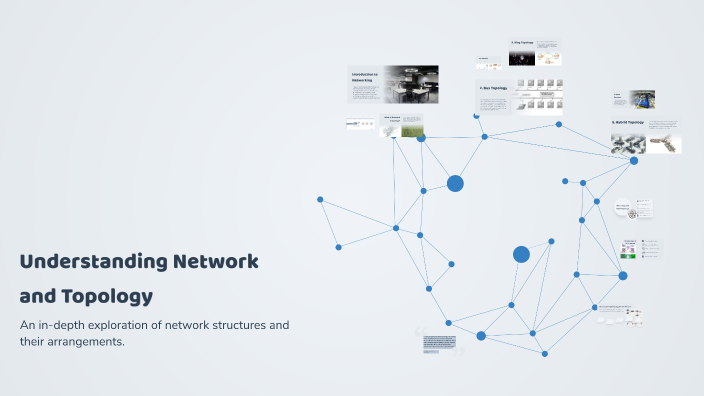 Understanding Network and Topology by JAMAL AHMED on Prezi