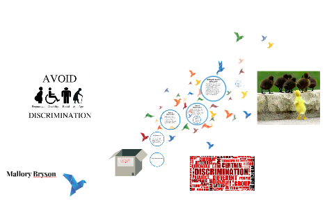 Discrimination Project by mallory bryson on Prezi