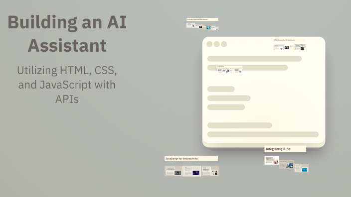 Building an AI Assistant by ROHIT KUMAR on Prezi