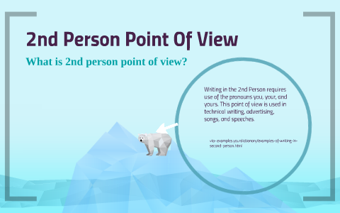 What is 2nd Person? by on Prezi