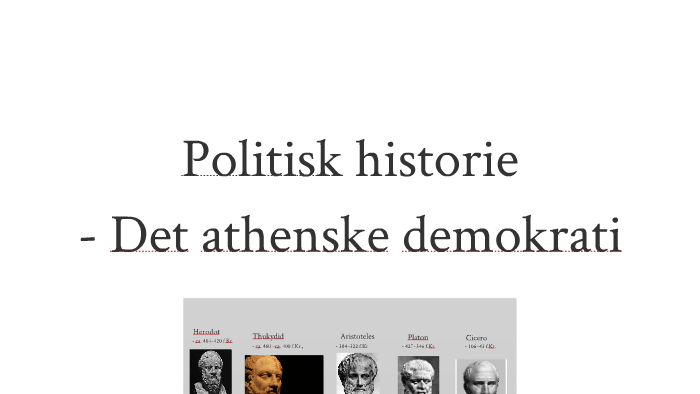 Politisk historie - det athenske demokrati by Jon Joergensen on Prezi