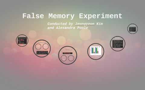 the false memory experiment