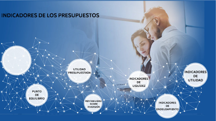 Indicadores De Los Presupuestos By Jose Alfredo Villegas On Prezi