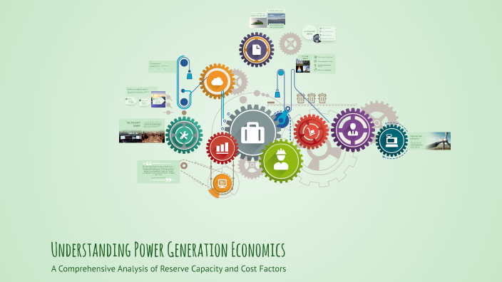 Understanding Power Generation Economics by Aaryan Saini on Prezi