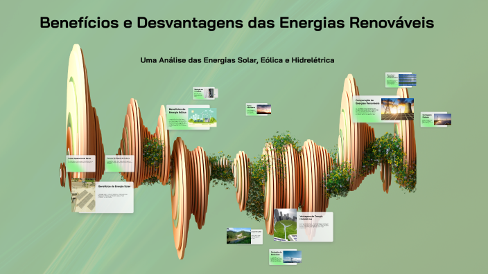 Benefícios e Desvantagens das Energias Renováveis by ivan fernando on Prezi