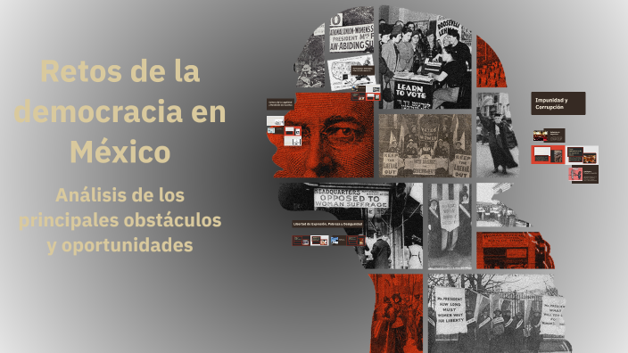 Retos de la democracia en México by Josefin Piña on Prezi
